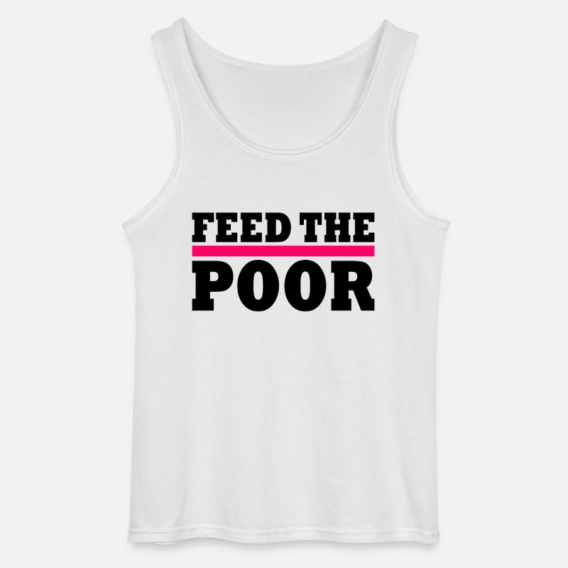 Feed the poor - Gildan Männer Tank Top - Weiß