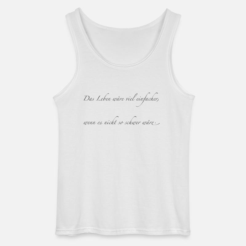 das Leben - Gildan Männer Tank Top - Weiß