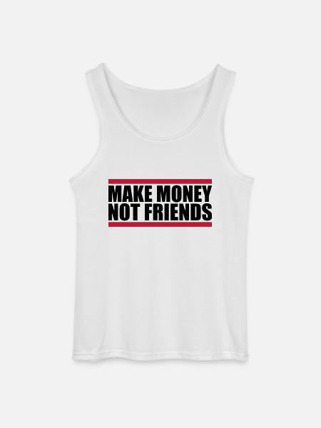 Make Money Saying - Gildan Men’s Tank Top - white