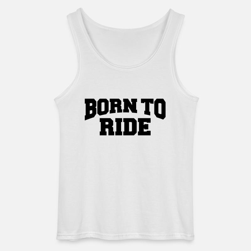 Born to ride - Gildan Männer Tank Top - Weiß