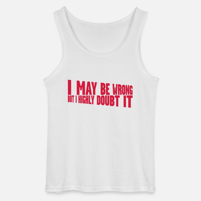 I may be wrong - Gildan Männer Tank Top - Weiß