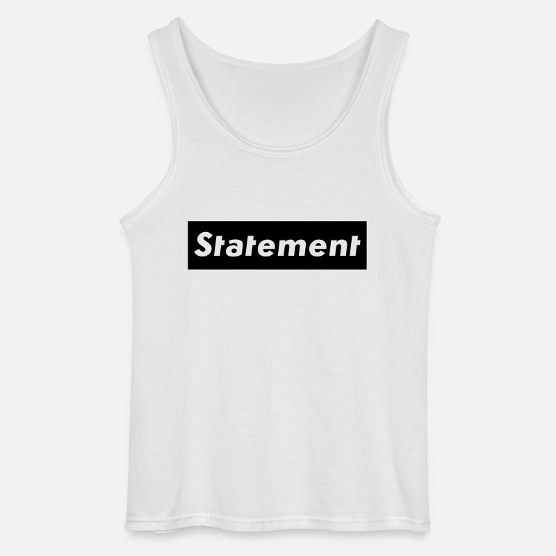 Statement - Gildan Männer Tank Top - Weiß