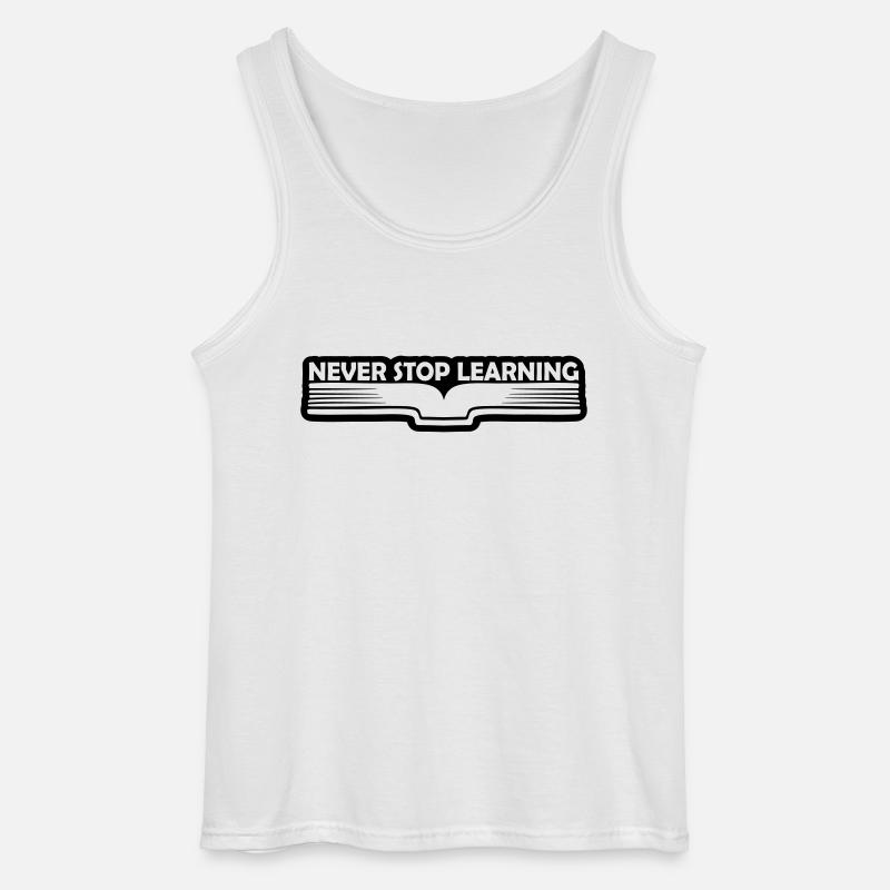 never stop learning Zitat - Gildan Männer Tank Top - Weiß