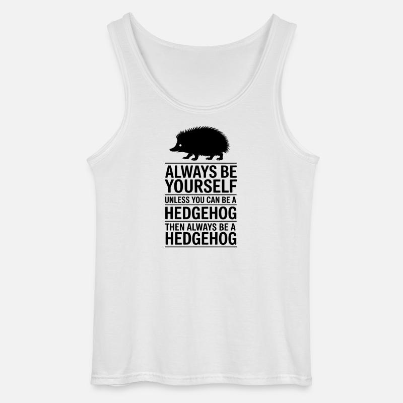 Igel Sprüche Lustiges Igel Geschenk - Gildan Männer Tank Top - Weiß