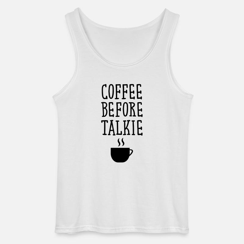 Coffee Before Talkie - Gildan Männer Tank Top - Weiß
