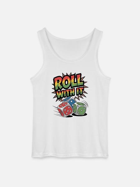 Roll With It - Gildan Men’s Tank Top - white