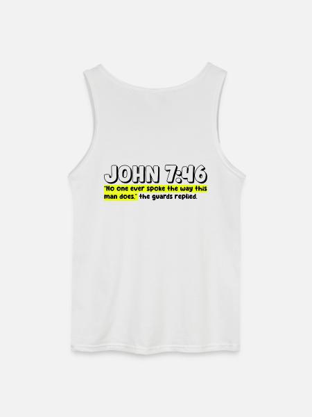 John 7:46 | Bible Quote - Gildan Men’s Tank Top - white