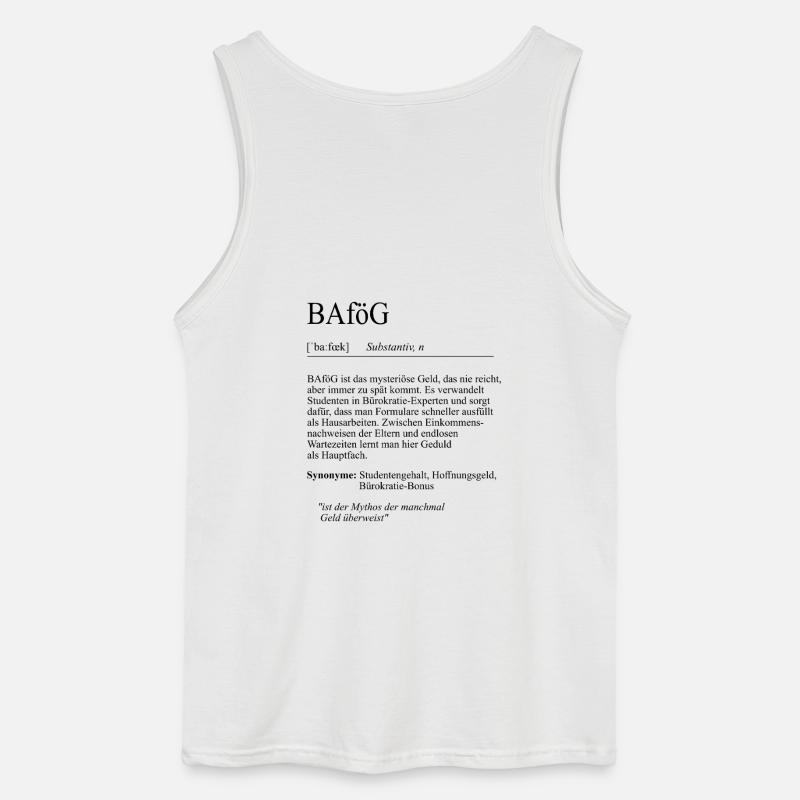 Unispruch "BAföG" Student Geschenk, Studenten - Gildan Männer Tank Top - Weiß