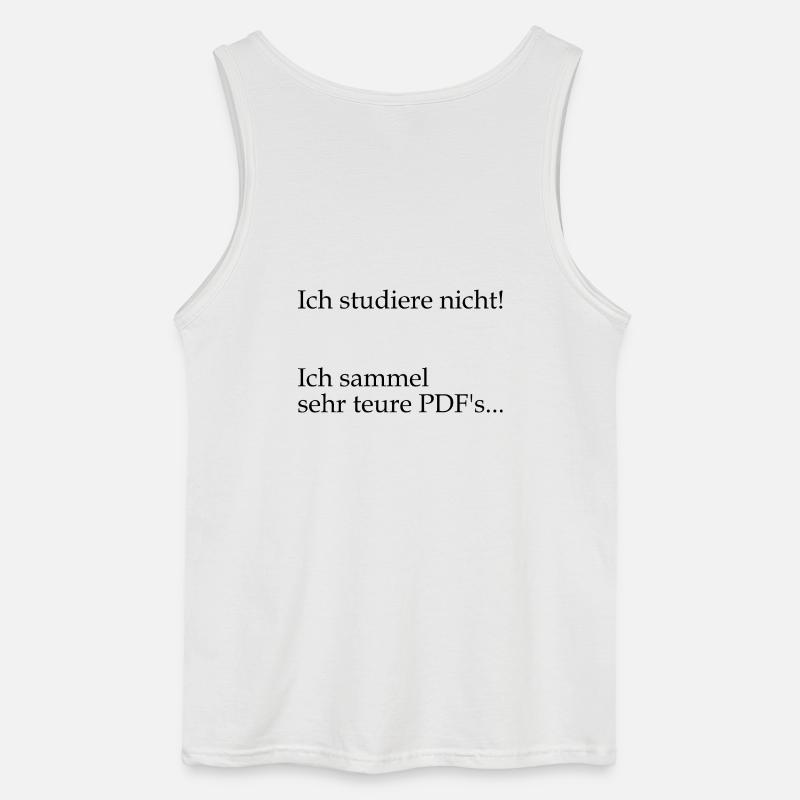 Unispruch "sehr teure PDFs" Geschenk, Studenten - Gildan Männer Tank Top - Weiß