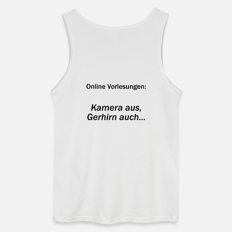 Unispruch "Online Vorlesungen" Geschenk, Studenten - Gildan Männer Tank Top - Weiß
