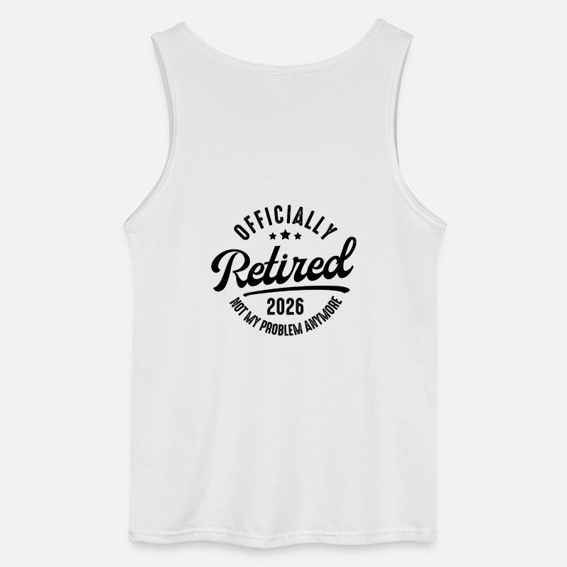 Ruhestand 2026 Nicht mein Problem - Gildan Männer Tank Top - Weiß