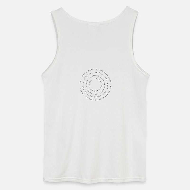 Circle Back - Gildan Männer Tank Top - Weiß