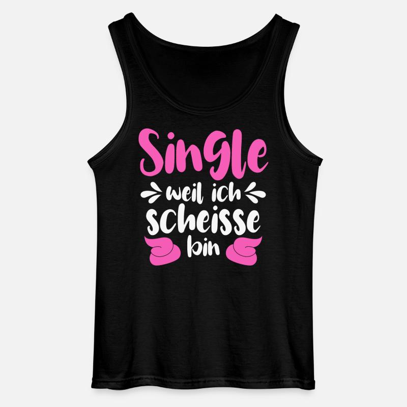 Single weil ich scheiße bin - Gildan Männer Tank Top - Schwarz