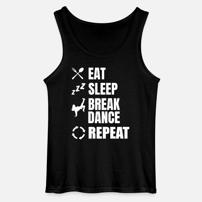 Eating, Sleeping, Breakdancing, Repeating - Gildan Men’s Tank Top - black