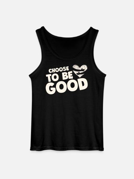 Choose to be good motivation - Gildan Men’s Tank Top - black