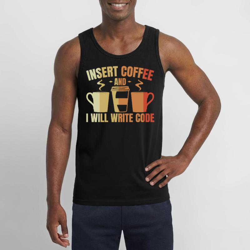 Insert Coffee And I Will Write Code Gildan Men’s Tank Top