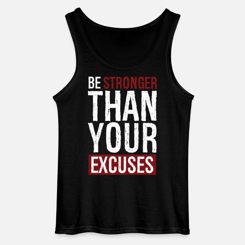 be stronger than your excuses - Gildan Männer Tank Top - Schwarz