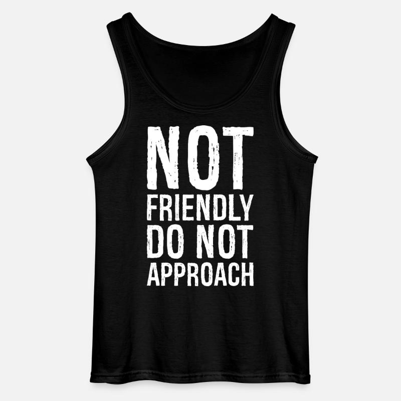 not friendly do not approach - Gildan Men’s Tank Top - black