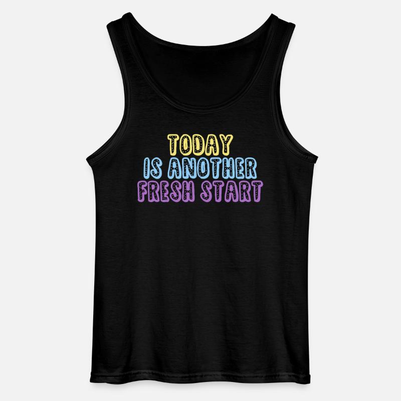 Today Is Another Fresh Start - Gildan Männer Tank Top - Schwarz