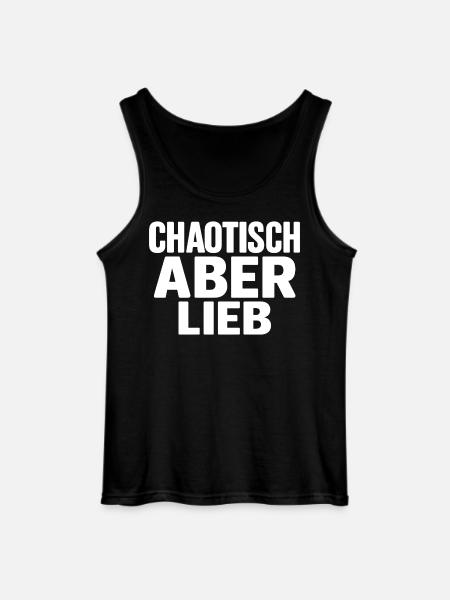 Chaotisch aber Lieb - Gildan Männer Tank Top - Schwarz