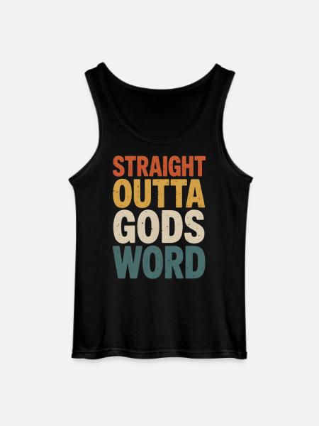 Straight Outta Gods Word - Gildan Men’s Tank Top - black