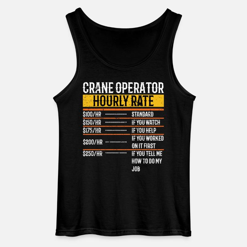 Crane Operator Hourly Rate Funny - Gildan Männer Tank Top - Schwarz