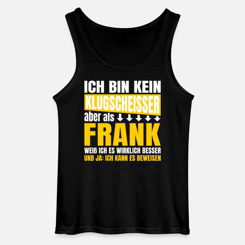 Ich bin kein Klugscheisser Frank - Gildan Männer Tank Top - Schwarz