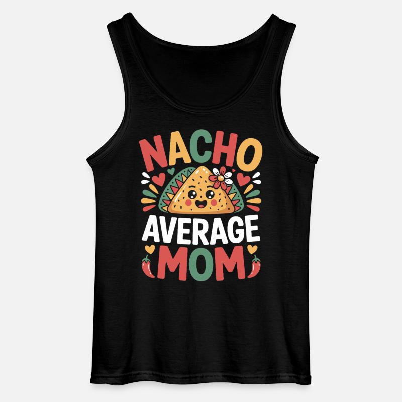 Nacho Average Mom Funny - Gildan Men’s Tank Top - black