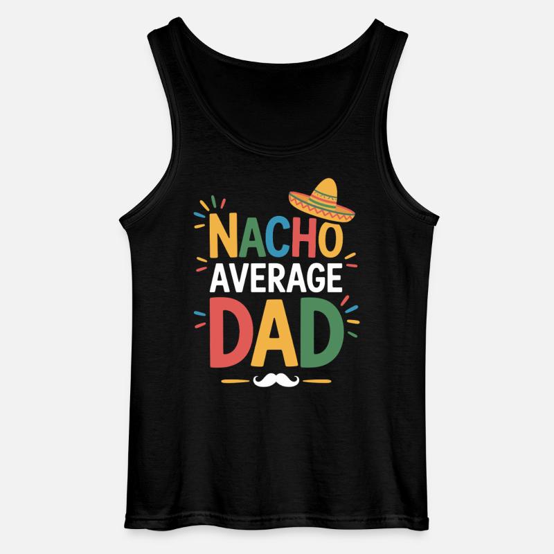 Nacho Average Dad - Gildan Männer Tank Top - Schwarz