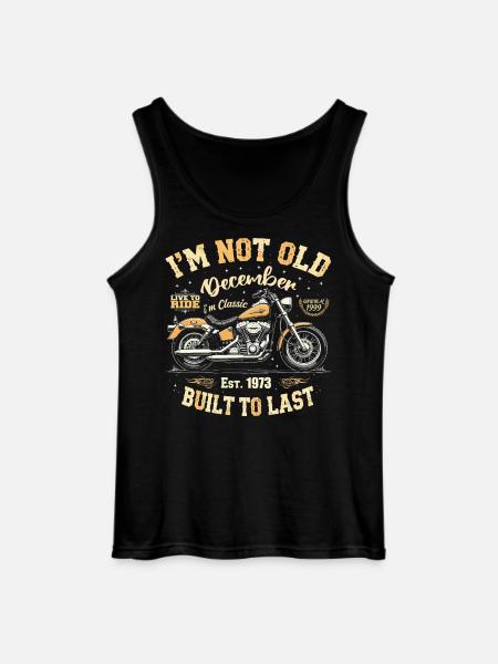 I'm not old December Year of construction 1973 - Gildan Men’s Tank Top - black