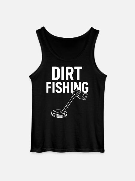 Dirt Fishing Metal Detecting Adventure - Gildan Men’s Tank Top - black