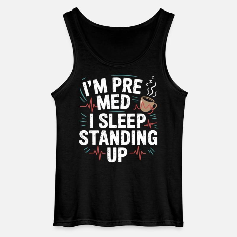 Ich bin Premed: Schlafen Stehend - Gildan Männer Tank Top - Schwarz