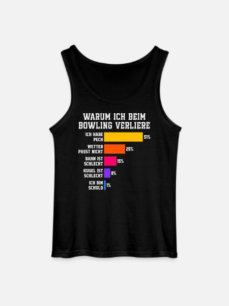 Why I lose at bowling Bowling - Gildan Men’s Tank Top - black