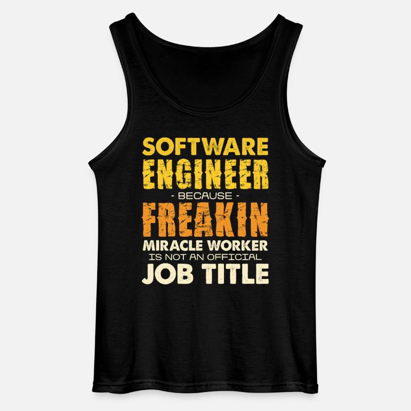 Software Engineer Freakin Miracle Worker - Gildan Men’s Tank Top - black