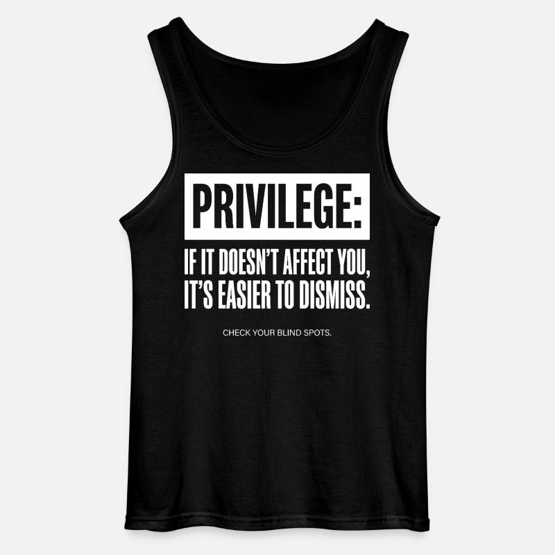 Privilege Zitat Check Your Blind Spots - Gildan Männer Tank Top - Schwarz