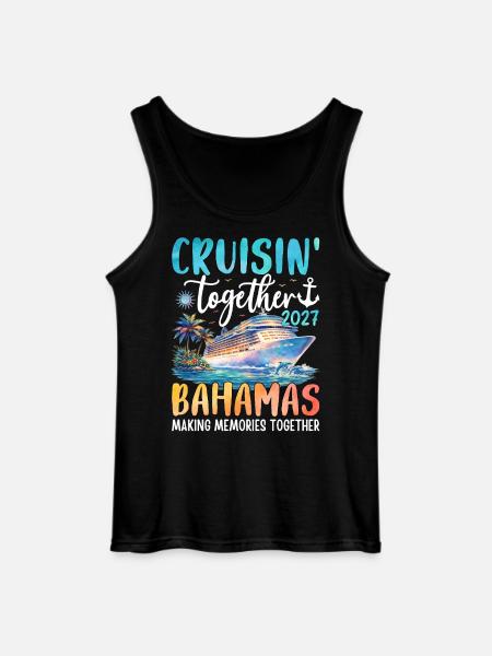 Cruisin Together Bahamas 2027 - Gildan Men’s Tank Top - black