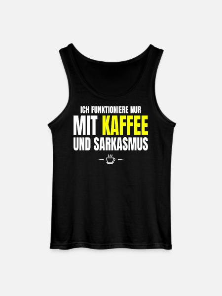 Nur mit Kaffee und Sarkasmus - Gildan Männer Tank Top - Schwarz