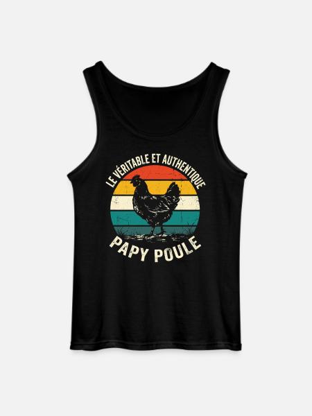 Véritable Et Authentique Papy Poule - Débardeur Gildan Homme - noir