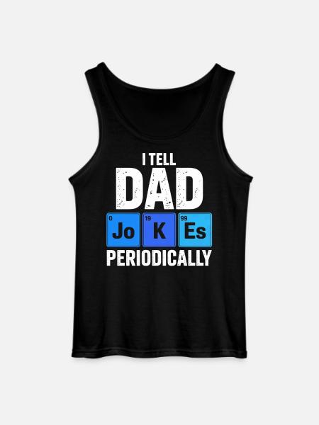 Dad Periodic Jokes Tee - Gildan Men’s Tank Top - black