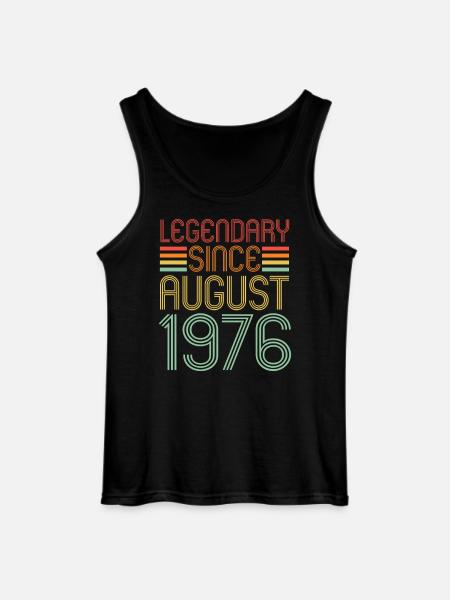 Legendary since August 1976, birthday - Gildan Men’s Tank Top - black