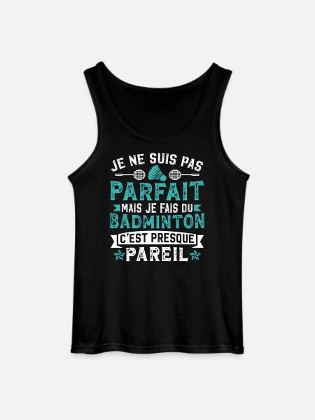 Je fais du badminton   - Débardeur Gildan Homme - noir