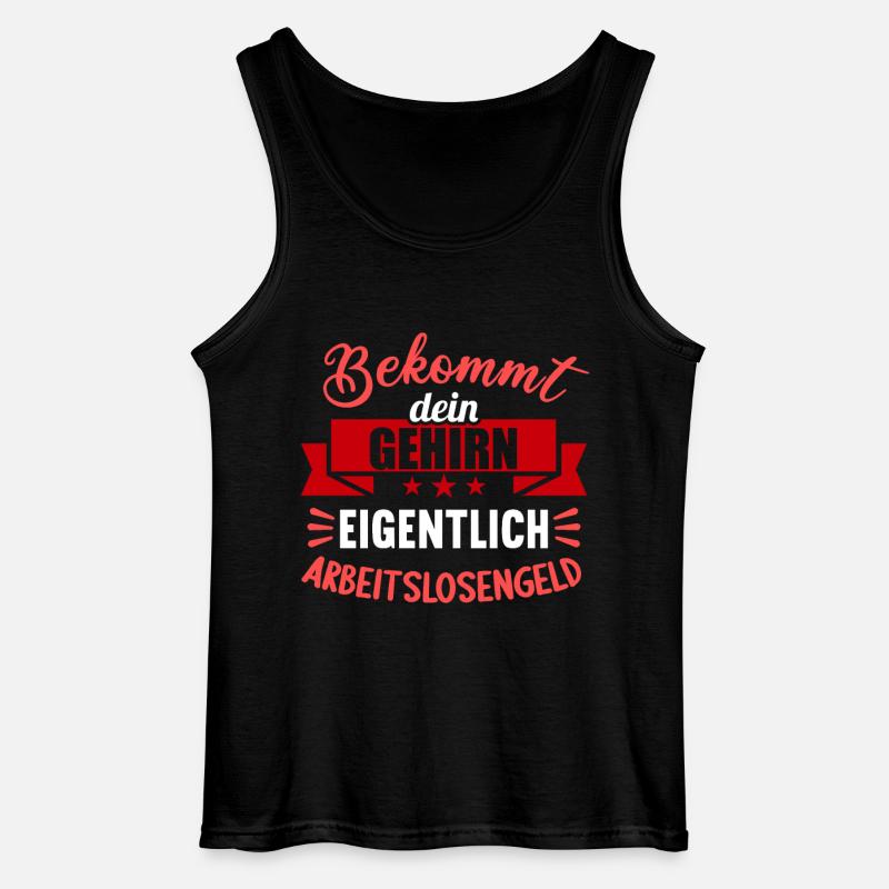 Bekommt Dein Gehirn eigentlich Arbeitslosengeld - Gildan Männer Tank Top - Schwarz