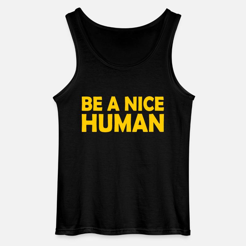Be a nice human - Gildan Men’s Tank Top - black