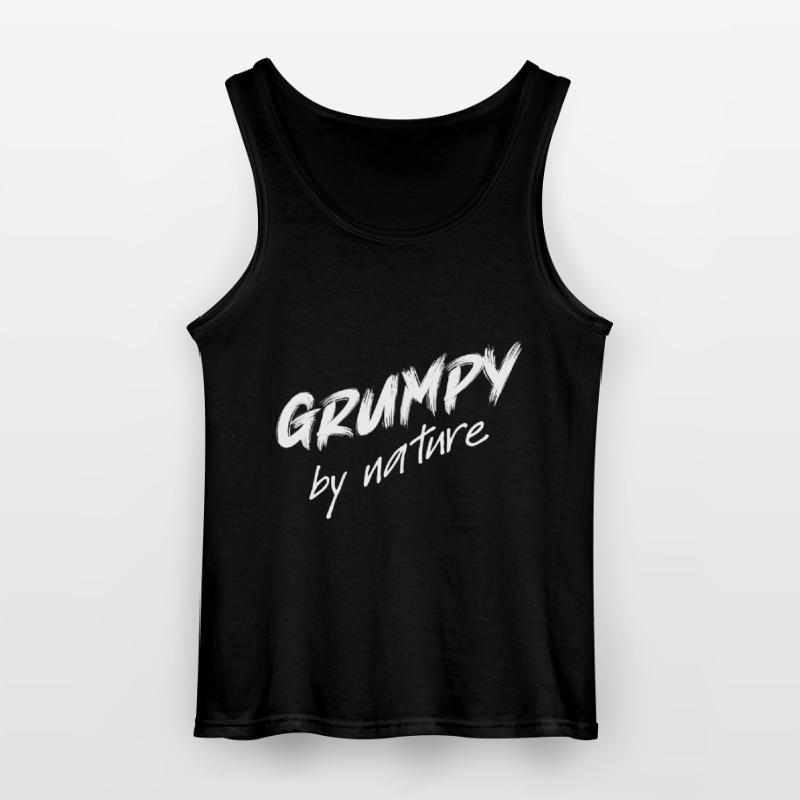 Grumpy by nature, grumpy, bad-tempered Gildan Men’s Tank Top