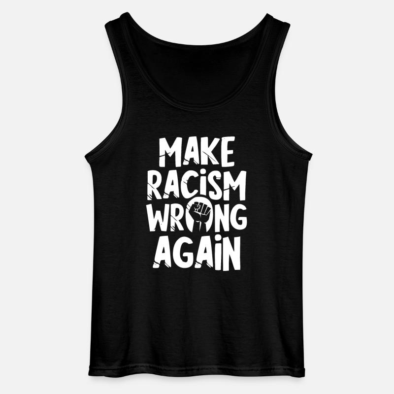 Make Racism wrong again - Gildan Men’s Tank Top - black