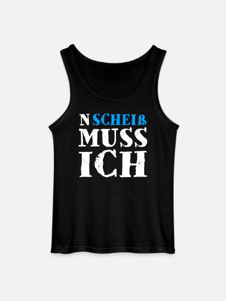 N Scheiß Muss Ich - Gildan Männer Tank Top - Schwarz