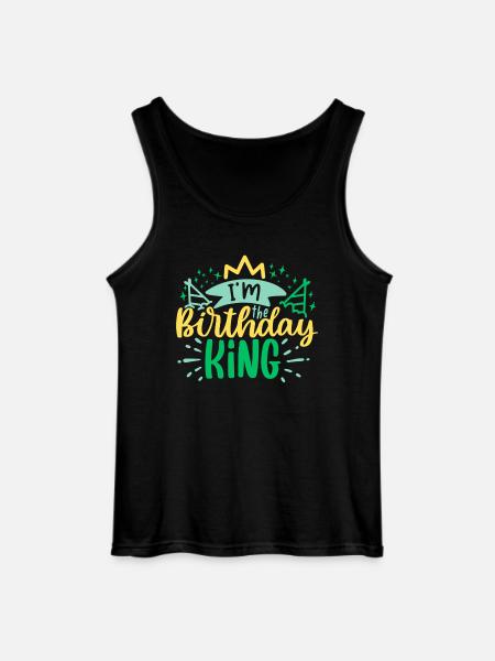 I'm the Birthday KING - Gildan Men’s Tank Top - black