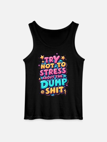 Try Not To Stress - Gildan Men’s Tank Top - black