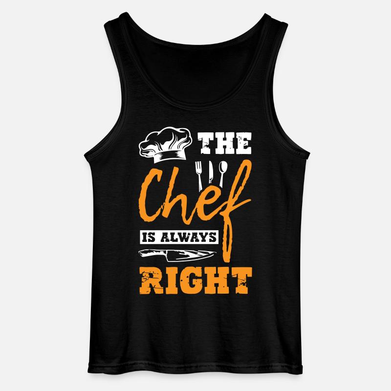The Chef Is Always Right - Gildan Männer Tank Top - Schwarz