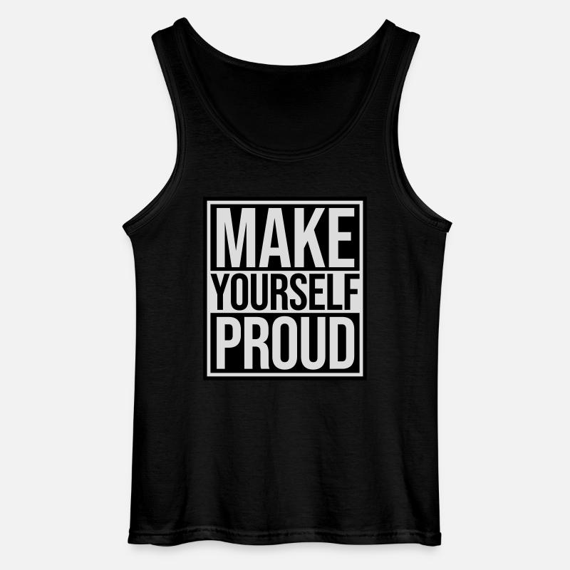 make yourself proud Zitat - Gildan Männer Tank Top - Schwarz